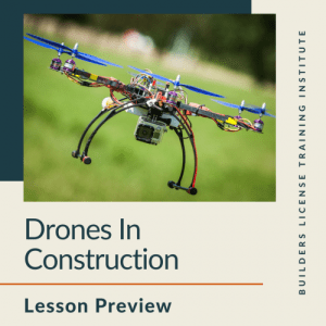 Drones In Construction – Lesson Preview