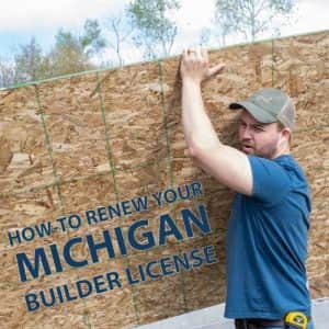 How to Renew Your Michigan Builder License How to Renew Your Michigan Builder License